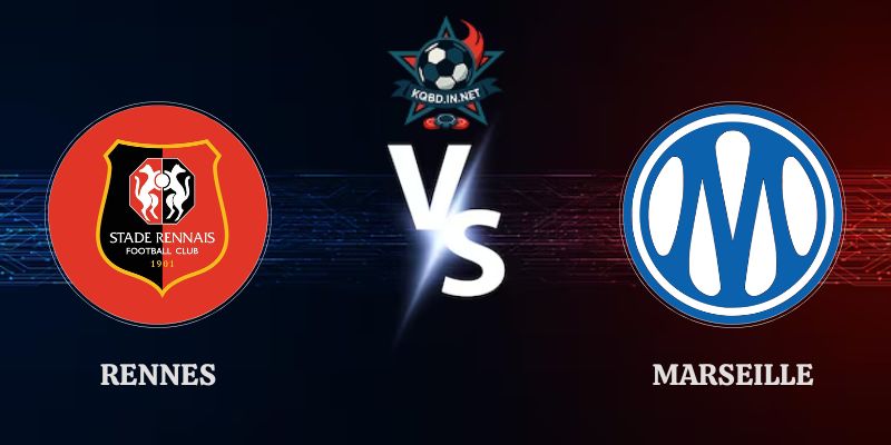 Nhận Định Kèo Rennes vs Marseille 01h45 12/09 Ligue 1
